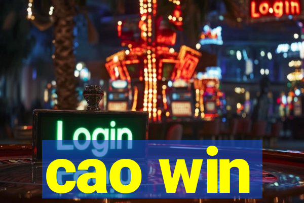 cao win